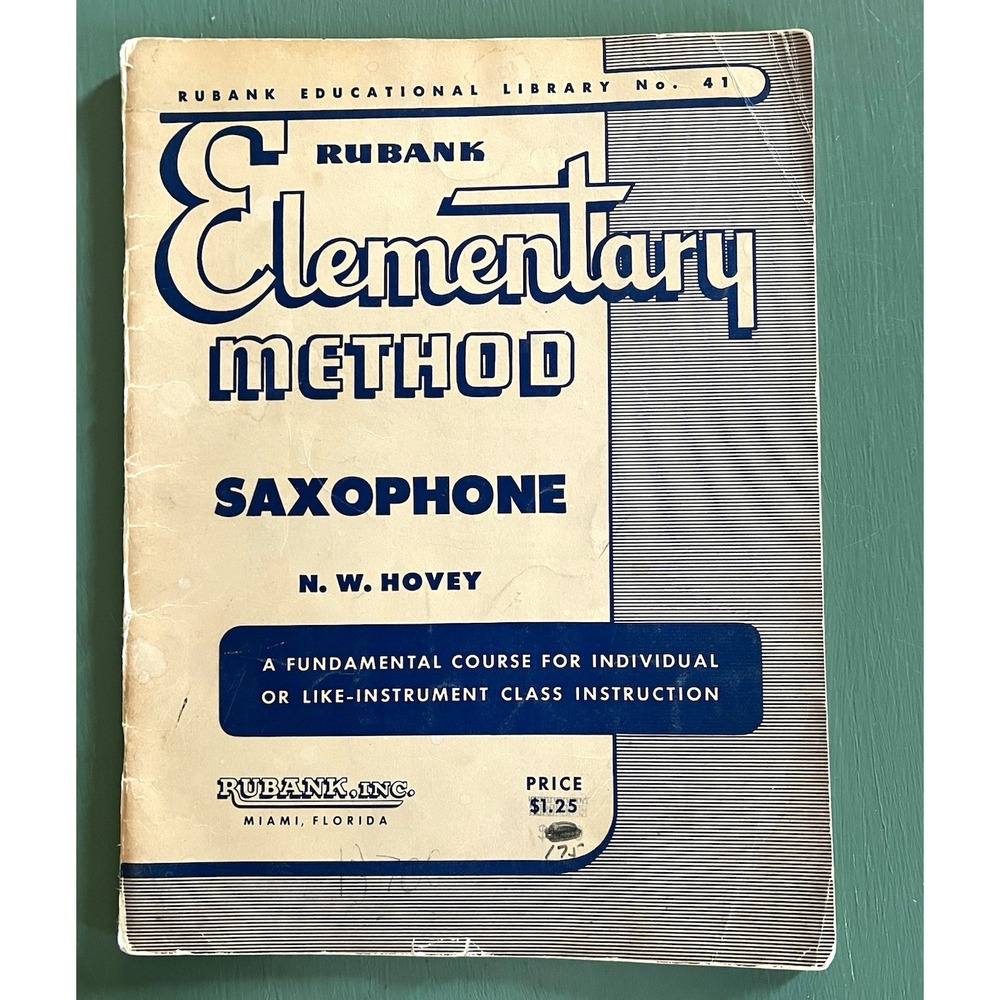Rubank Elementary Method Saxophone Beginner Book N. W. Hovey No. 41 Vintage